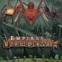 Empires of the Undergrowth