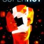 SUPERHOT