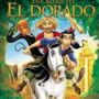 Gold and Glory: The Road to El Dorado