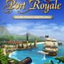 Port Royale: Gold, Power and Pirates