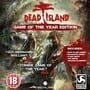 Dead Island: Game of the Year Edition