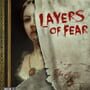 Layers of Fear
