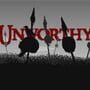 Unworthy