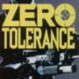 Zero Tolerance