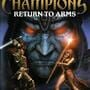 Champions: Return to Arms
