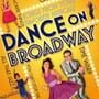 Dance on Broadway