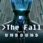The Fall Part 2: Unbound