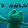 They Breathe