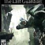 The Last Guardian