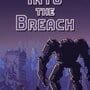 Into the Breach