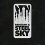 Beneath a Steel Sky