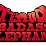 Tembo the Badass Elephant