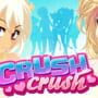 Crush Crush