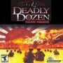 Deadly Dozen: Pacific Theater