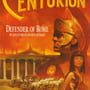 Centurion: Defender of Rome