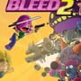 Bleed 2