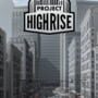 Project Highrise