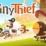 Tiny Thief