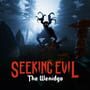 Seeking Evil: The Wendigo