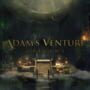 Adam's Venture: Origins