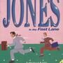 Jones in the Fast Lane