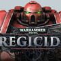 Warhammer 40,000: Regicide
