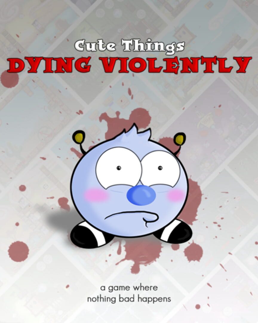 Cute Things Dying Violently (2011)