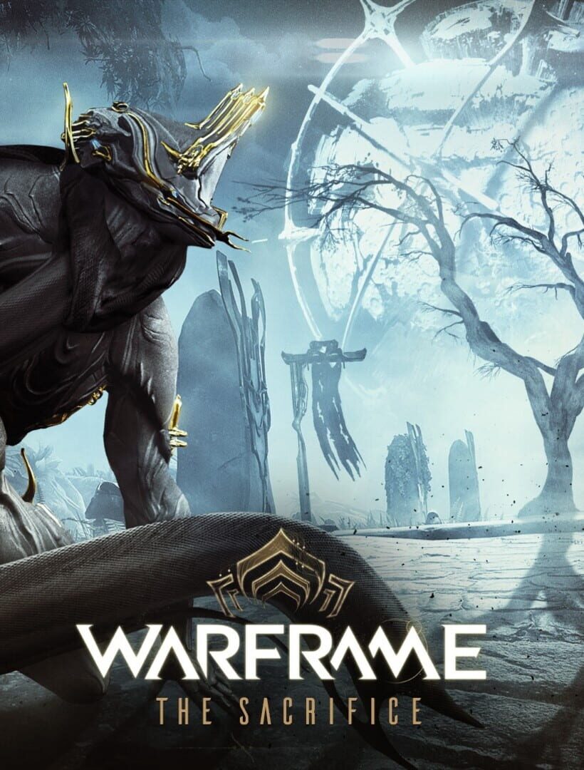 Warframe: The Sacrifice