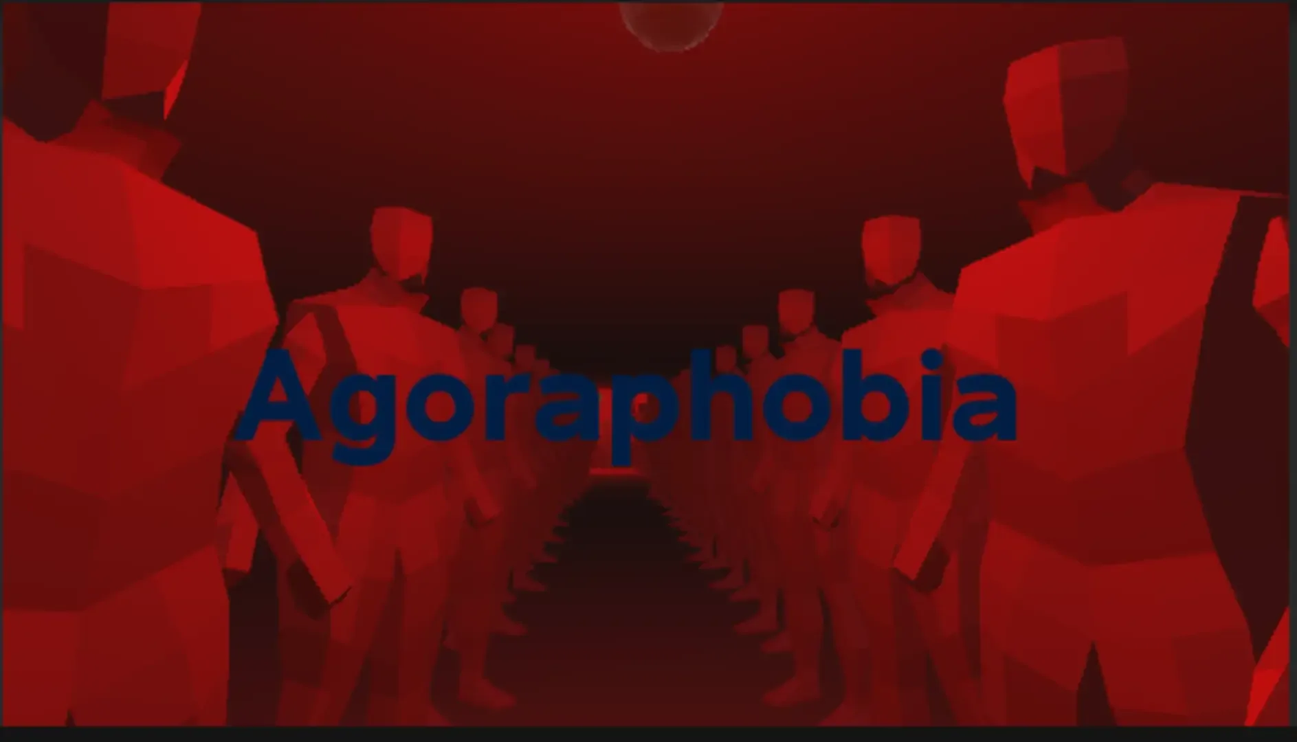 Agoraphobia