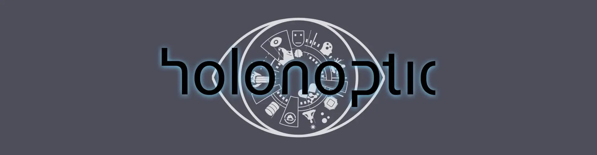Holonoptic