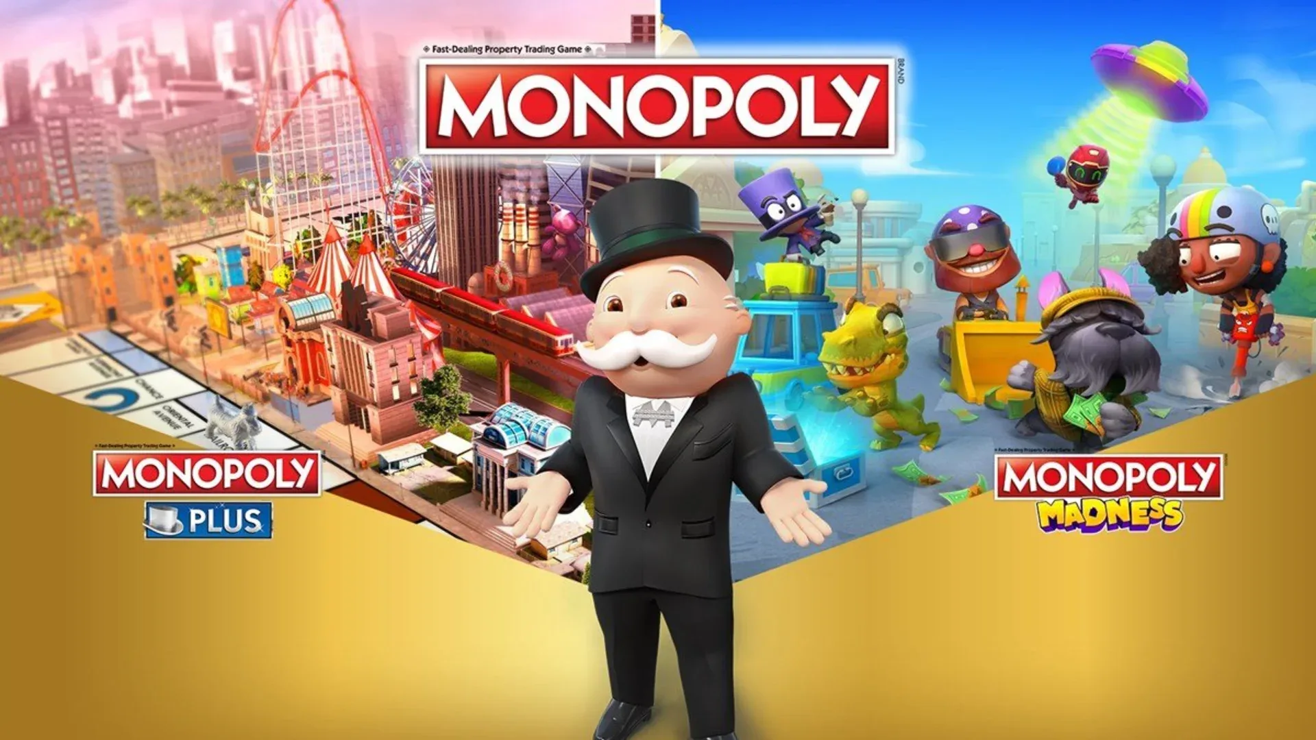 Monopoly Plus and Monopoly Madness