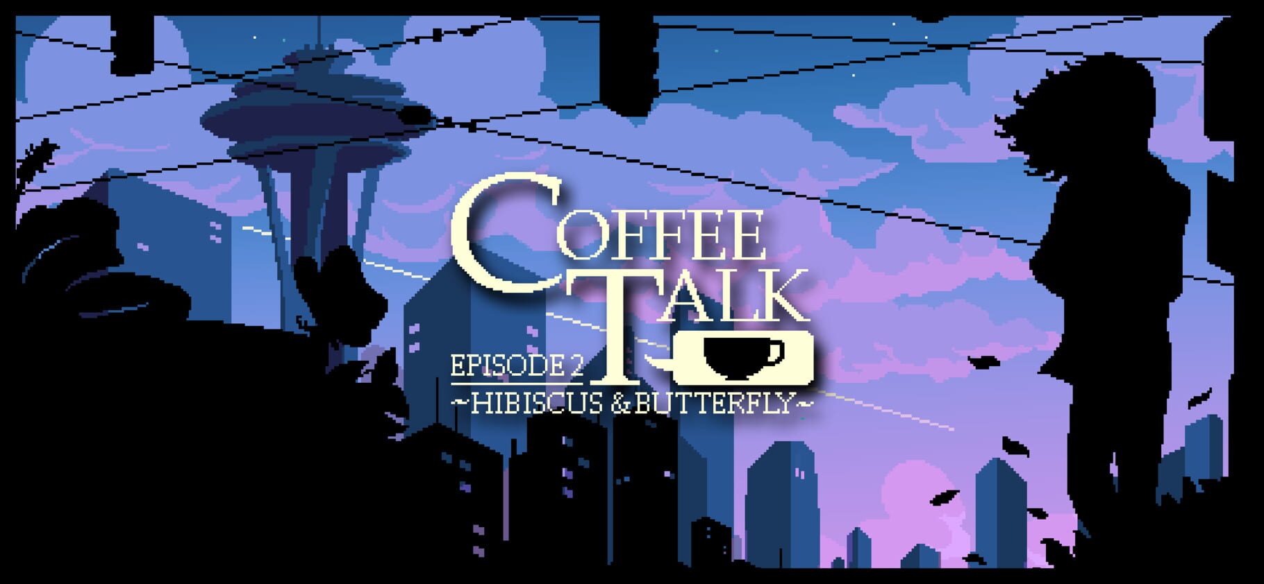 Coffee Talk: Episode 2 - Hibiscus & Butterfly artwork
