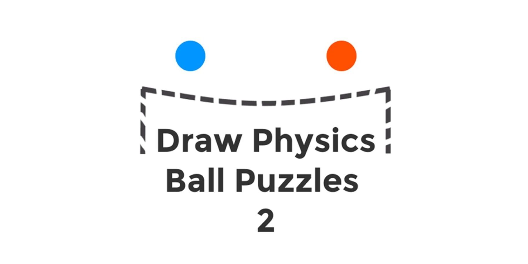 Ball Physics Draw Puzzles 2 artwork