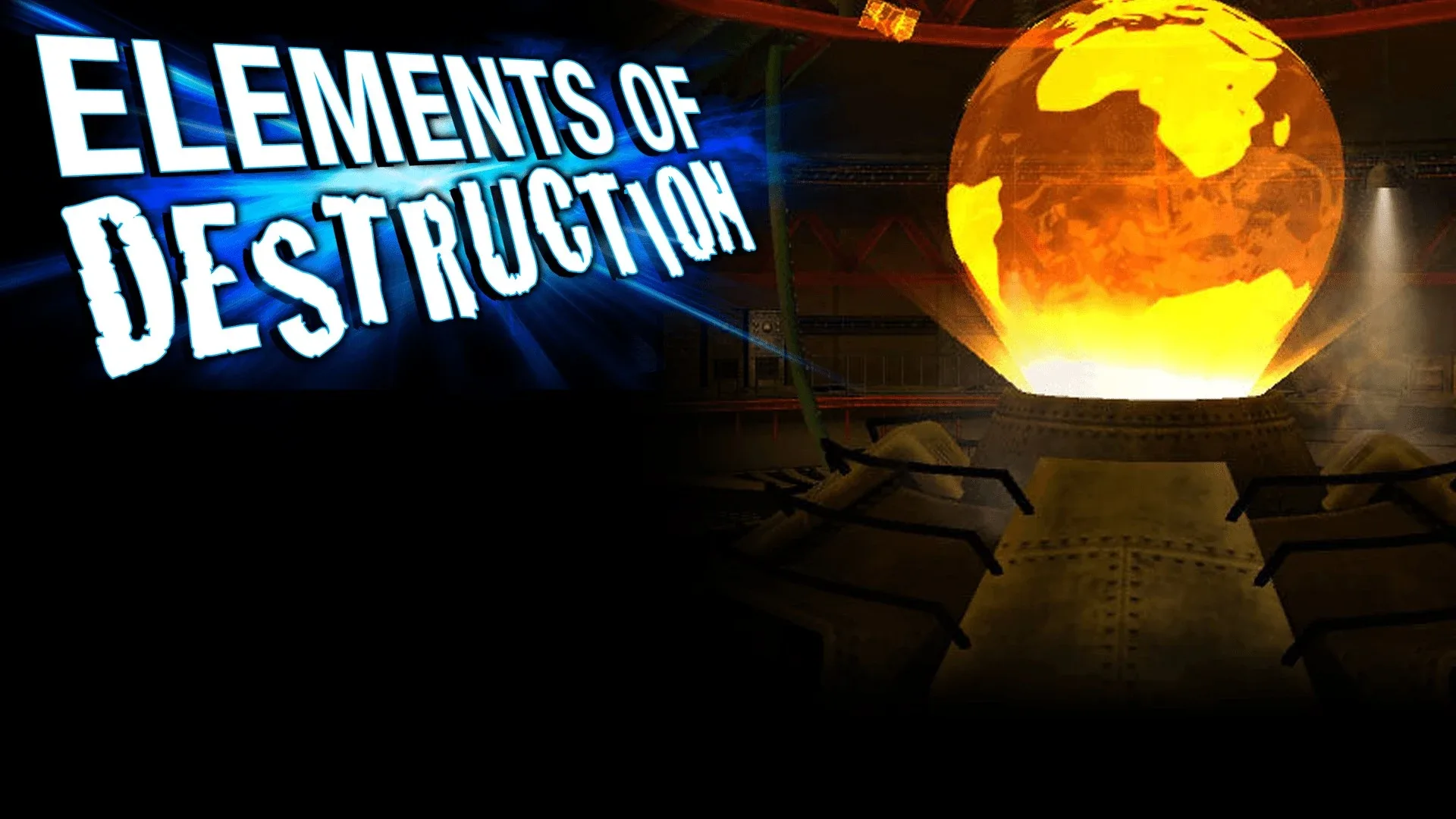 Elements of Destruction