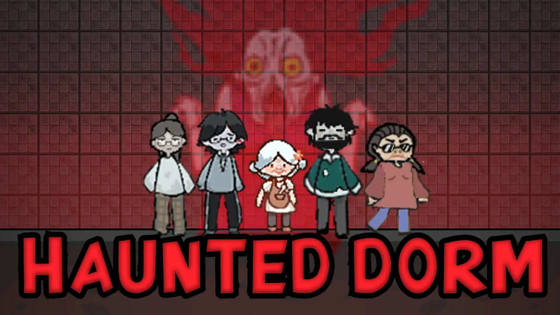 Haunted Dorm
