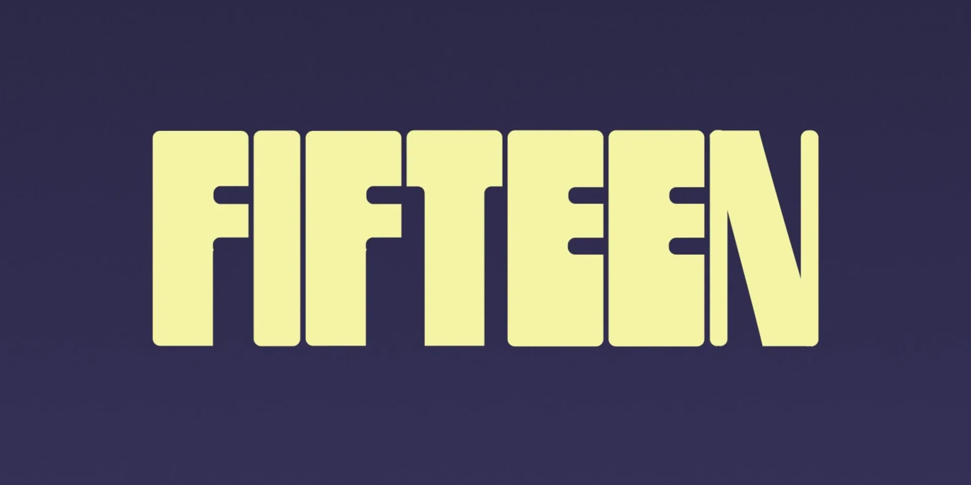 Arte - Fifteen