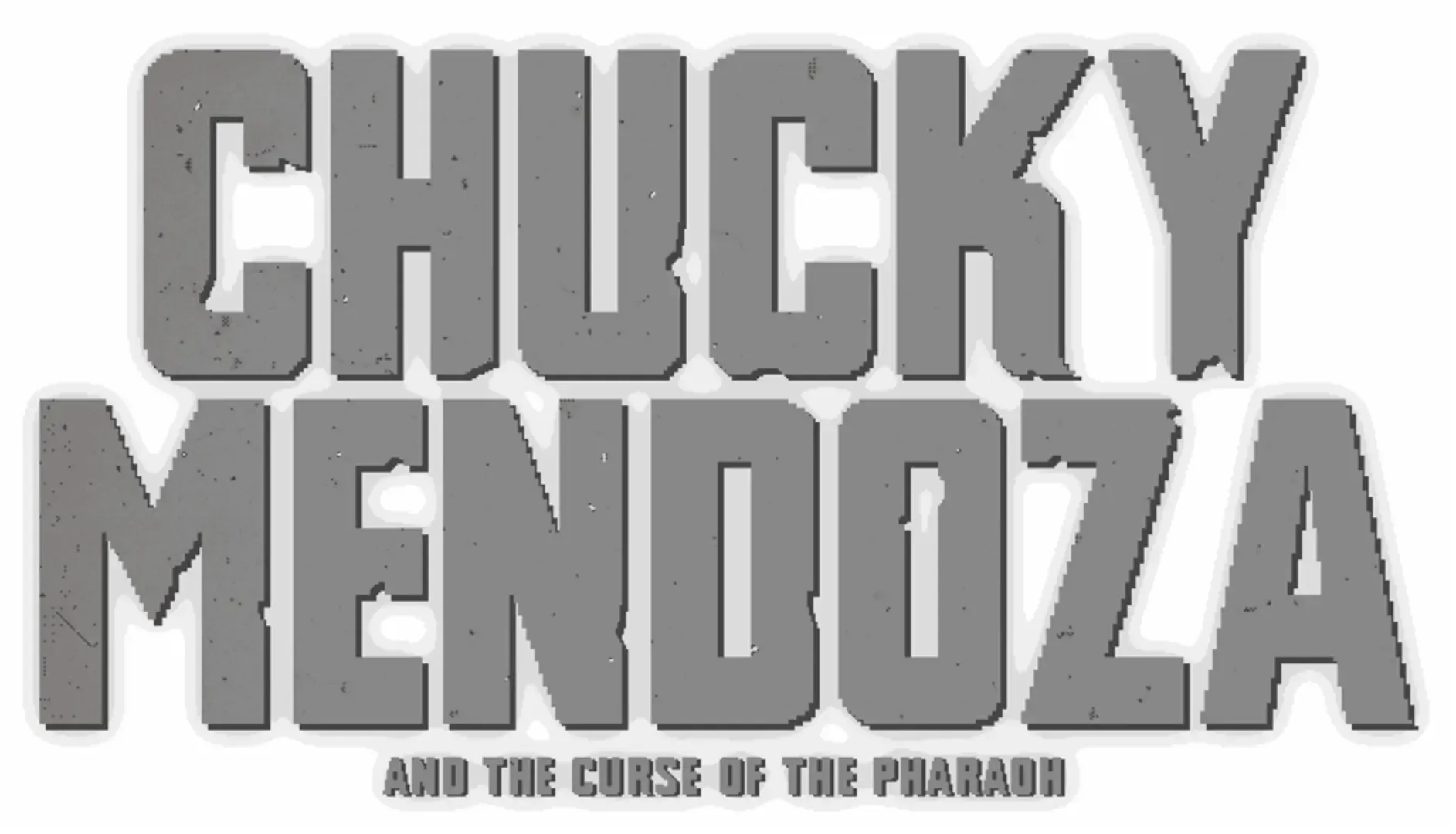 Chucky Mendoza and the Curse of the Pharaoh