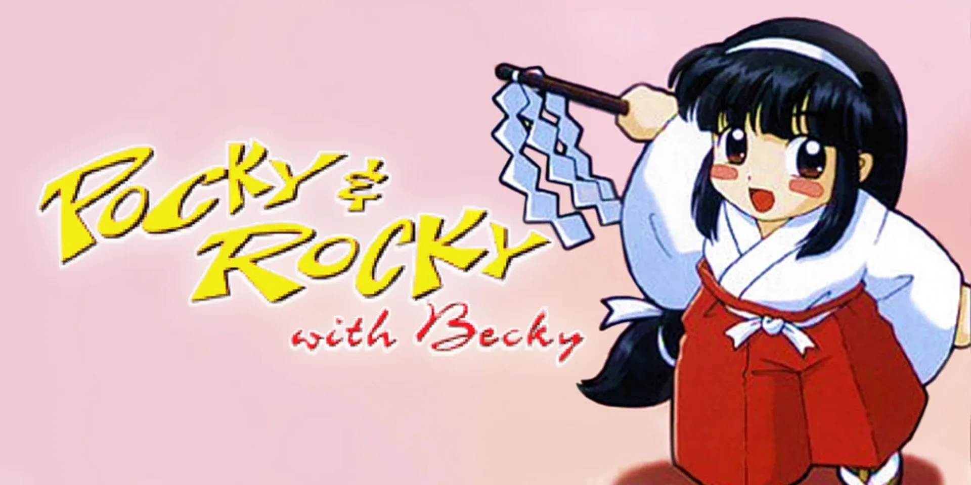 Pocky & Rocky with Becky