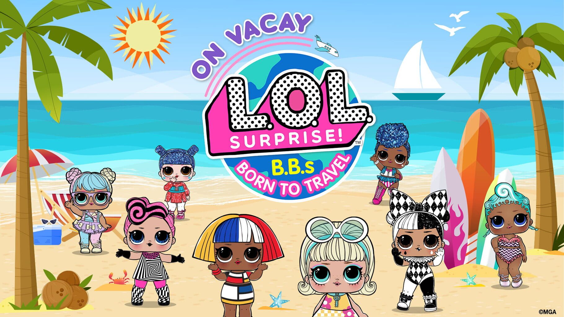 L.O.L Surprise! B.B.s Born to Travel: On Vacay artwork