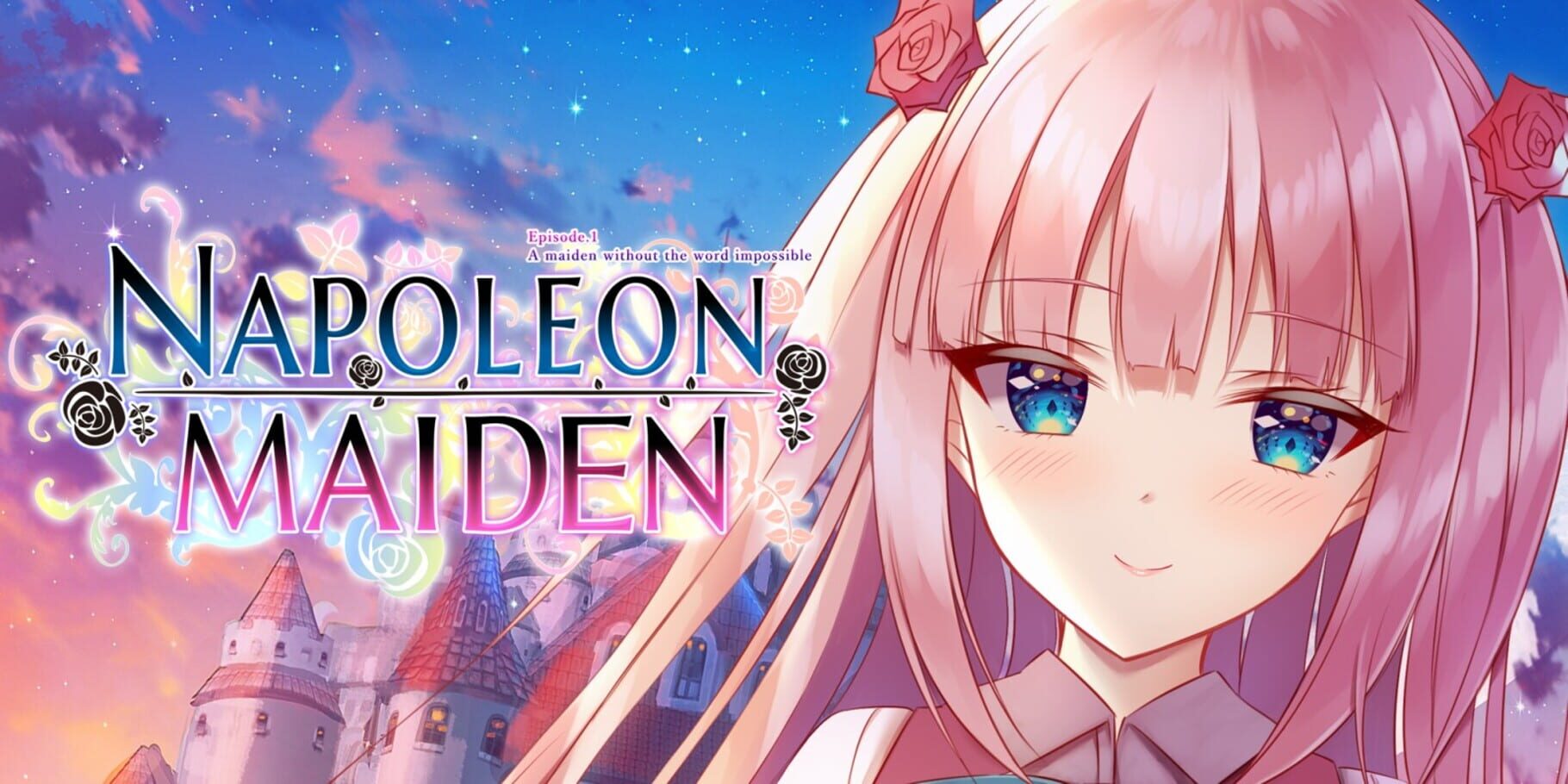 Napoleon Maiden: Episode 1 - A Maiden Without the Word Impossible artwork