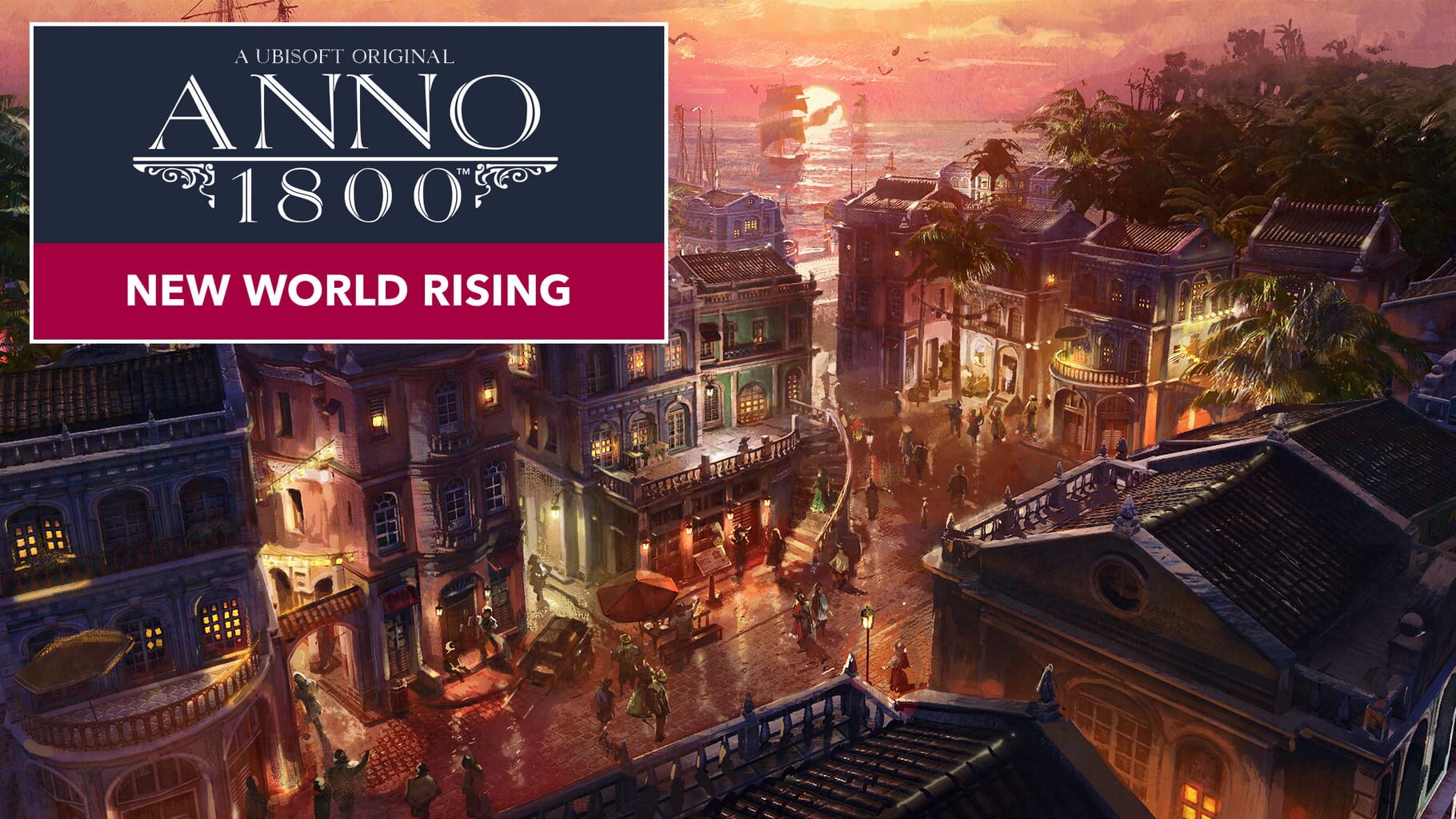 Arte - Anno 1800: New World Rising