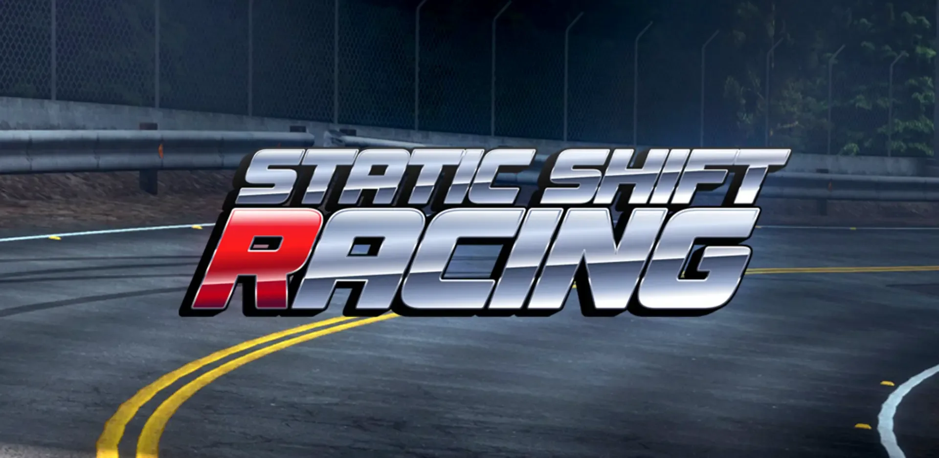 Static Shift Racing