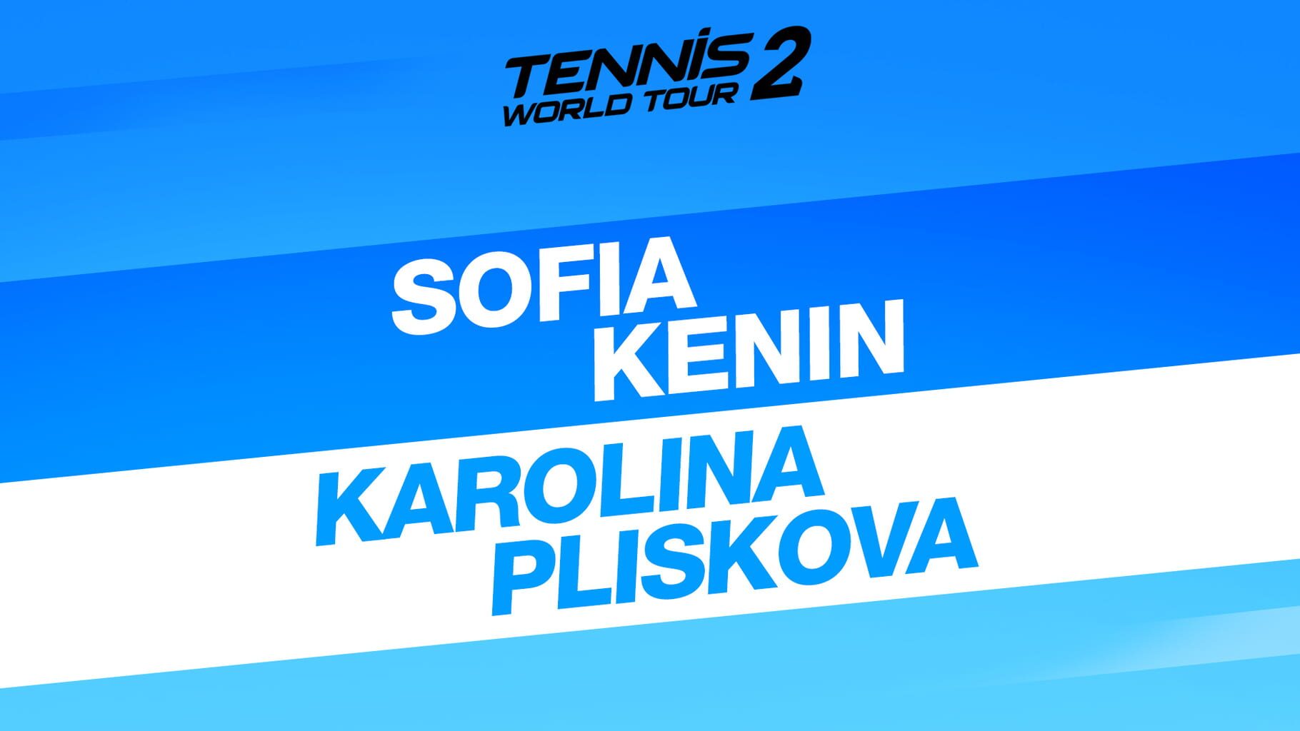 Tennis World Tour 2: Sofia Kenin & Karolina Pliskova artwork