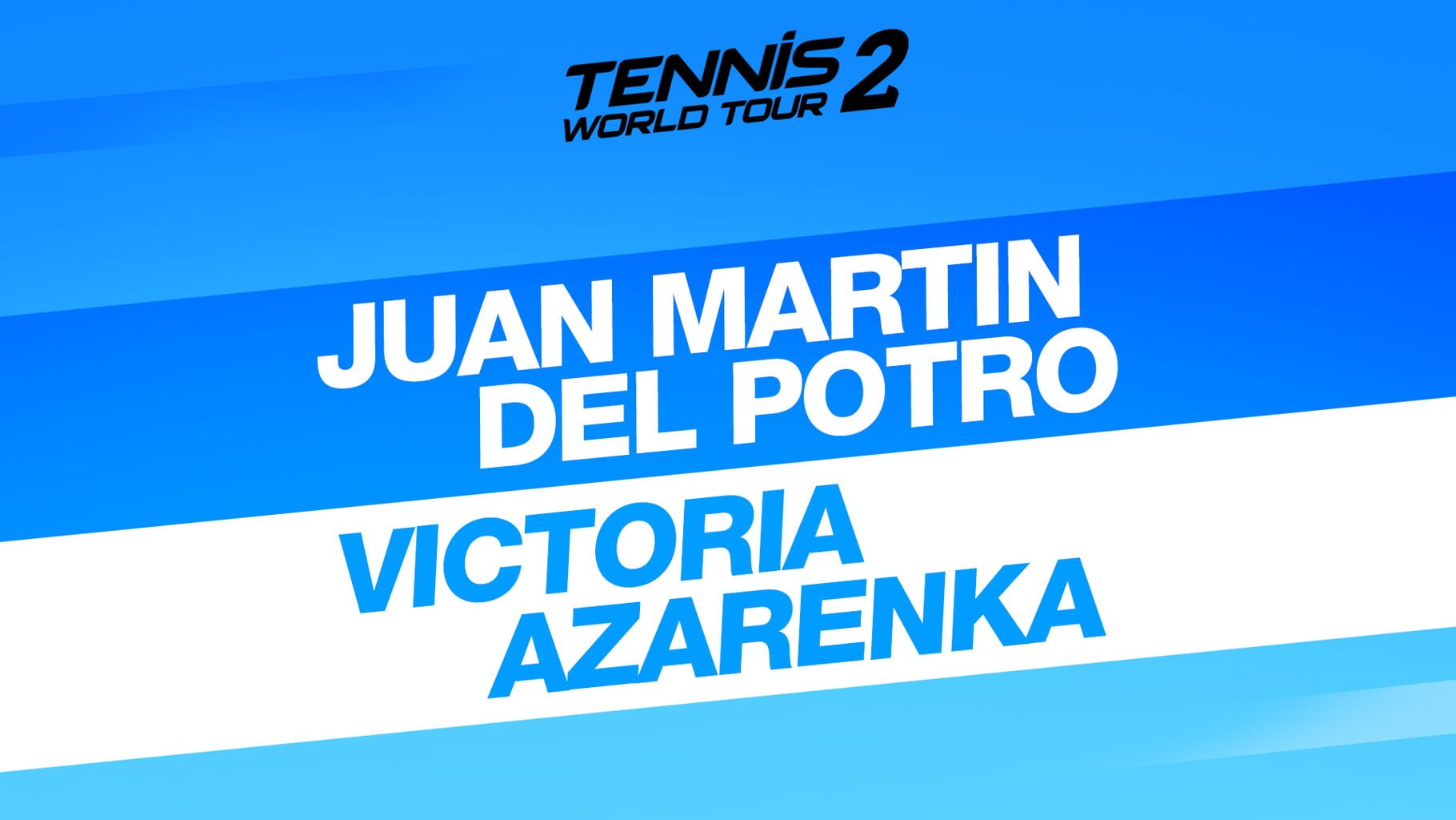 Tennis World Tour 2: Juan Martin Del Potro & Victoria Azarenka artwork