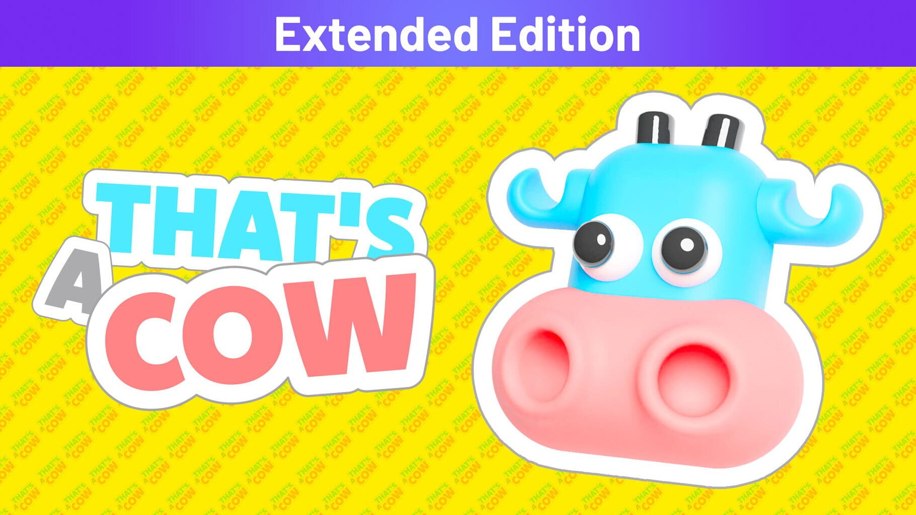 That's a Cow: Extended Edition artwork