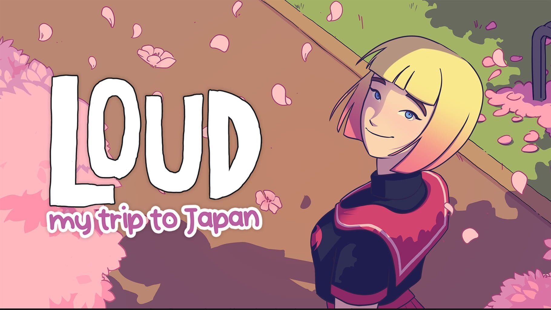 Loud: My Road to Fame - My Trip to Japan artwork