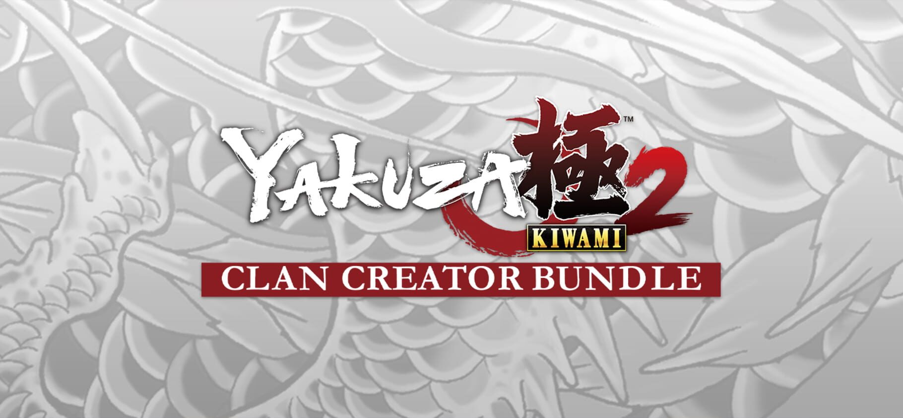 Arte - Yakuza Kiwami 2: Clan Creator Bundle