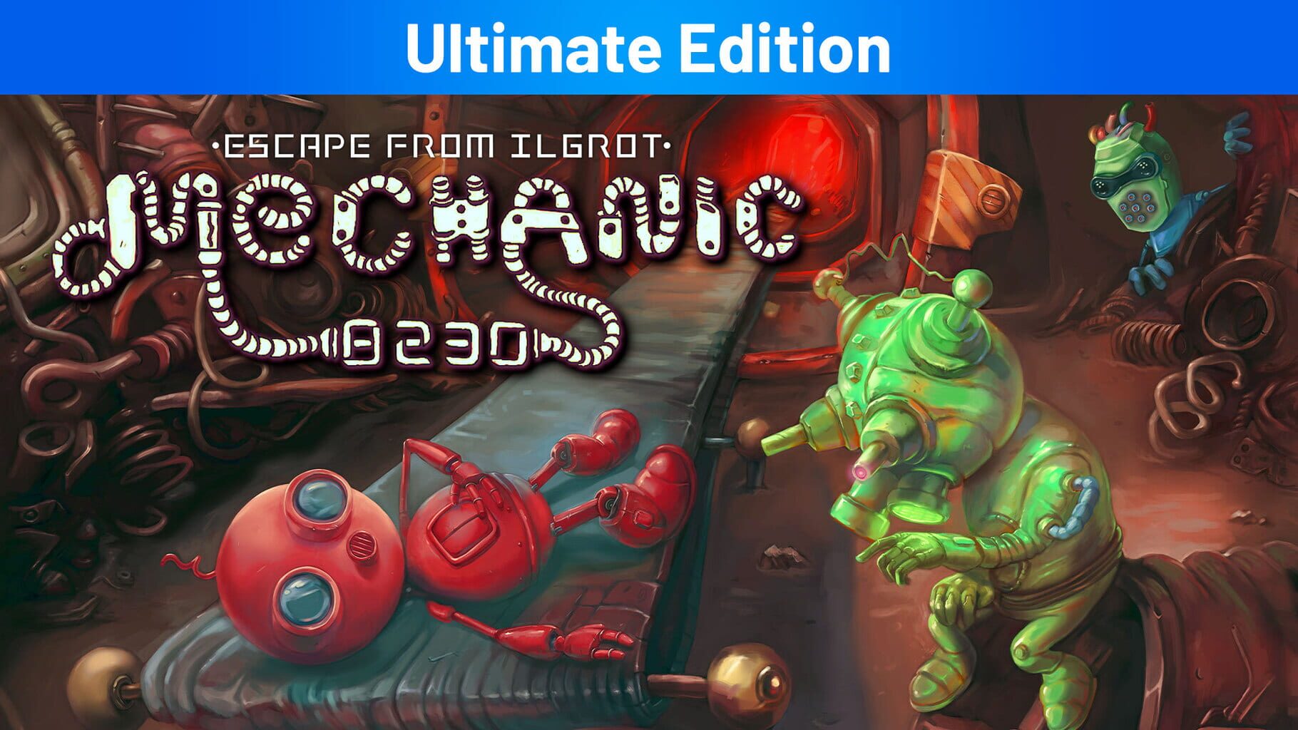 Artwork for Mechanic 8230: Escape From Ilgrot - Ultimate Edition