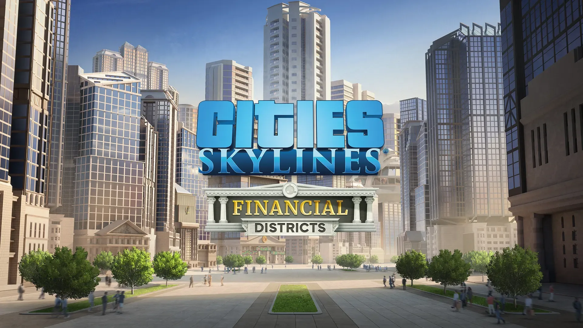 Cities: Skylines - Financial Districts
