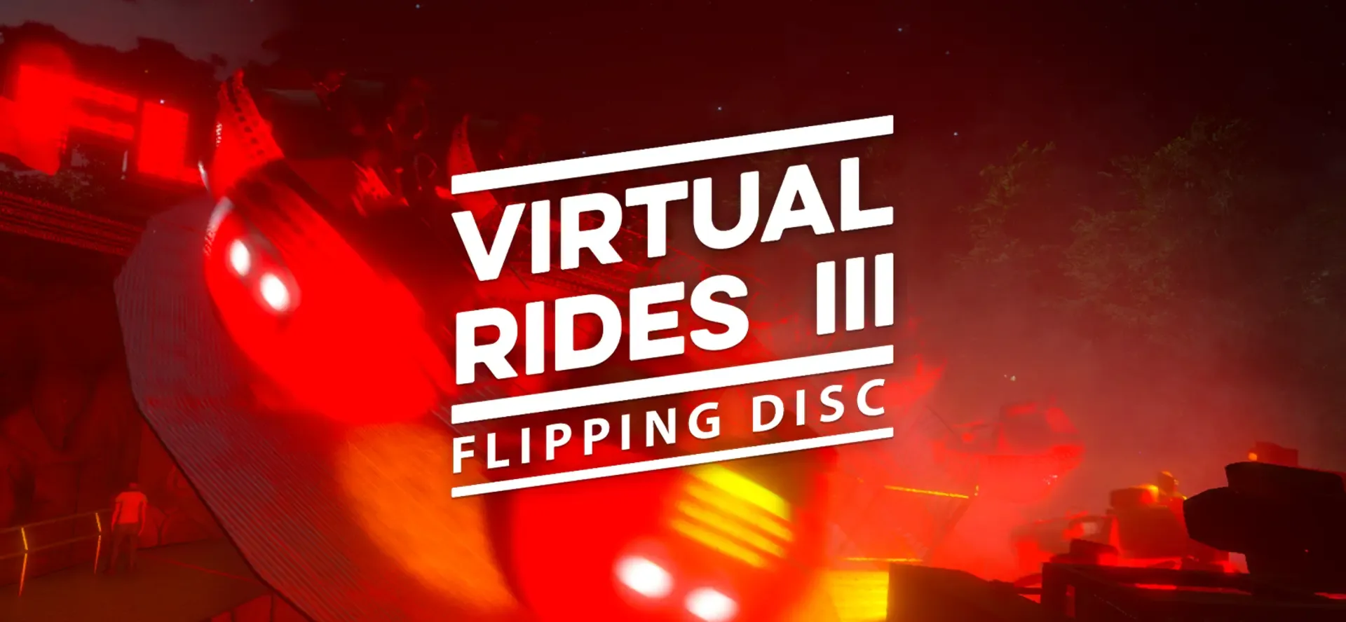 Virtual Rides 3: Flipping Disc